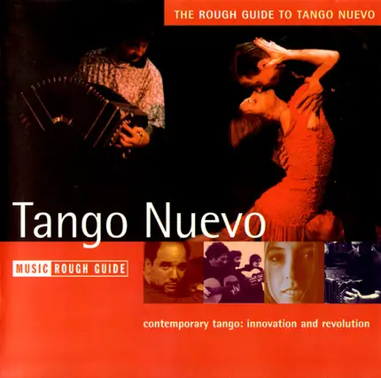 Omar Mollo, Patricia Andrade, Dino Saluzzi... - The Rough Guide To Tango Nuevo