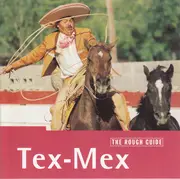 CD - Flaco Jimenez, Tony De La Rosa, Los Pinkys... - The Rough Guide To Tex-Mex