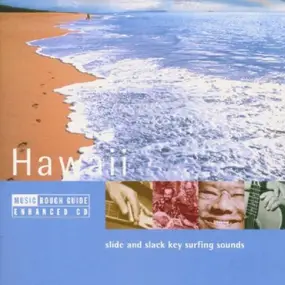 Various Artists - The Rough Guide To The Music Of Hawaii (Slide And Slack Key Surfing Sounds)