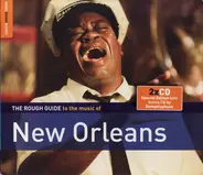 Various - The Rough Guide To The Music Of New Orleans