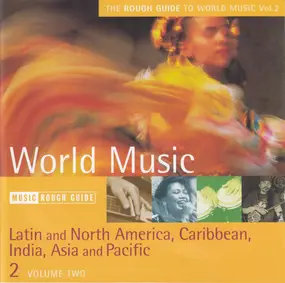 Yolanda Rayo - The Rough Guide To World Music: Latin And North America, Caribbean, India, Asia And Pacific Volume