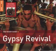 Various - The Rough Guide To Gypsy Revival