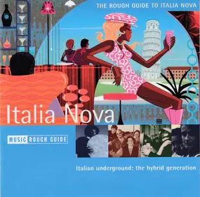 Various Artists - The Rough Guide To Italia Nova