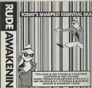 Maroon Town, Potato 5, Hot Knives etc. - The Rude Awakening (Today's Sharpest Essential Ska)