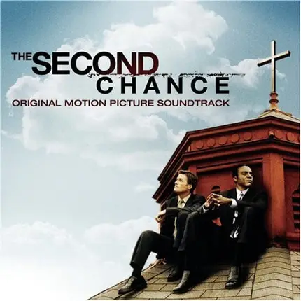 Soundtrack - The Second Chance (Original Motion Picture Soundtrack)