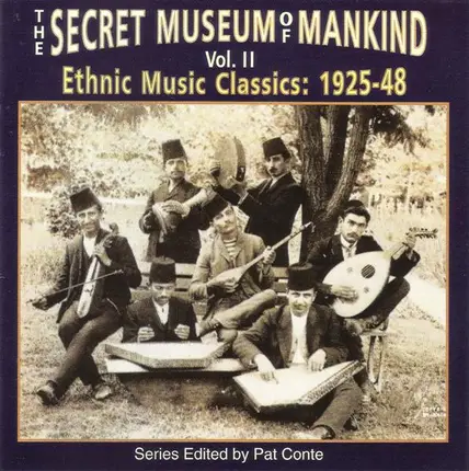 Mita Stoycheva, Shangaan Choir, Madieddine - The Secret Museum Of Mankind Vol. II (Ethnic Music Classics: 1925-48)