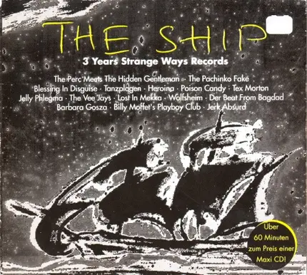 Blessing In Disguise / Heroina a.o. - The Ship (3 Years Strange Ways Records)
