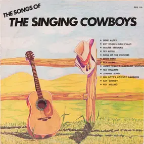 Various Artists - The Songs Of The Singing Cowboys
