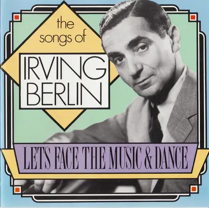 Various - The Songs Of Irving Berlin - Lets Face The Music & Dance