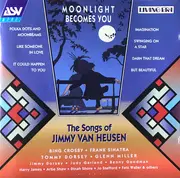 CD - Bing Crosby & Judy Garland, Benny Goodman And His Orchestra - The Songs Of Jimmy Van Heusen - Mono