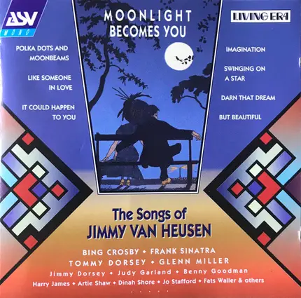 Bing Crosby & Judy Garland, Benny Goodman And His Orchestra - The Songs Of Jimmy Van Heusen