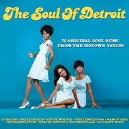 Marvin Gaye / The Supremes / Stevie Wonder a.o. - The Soul Of Detroit