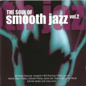 Boney James - The Soul Of Smooth Jazz Vol.2