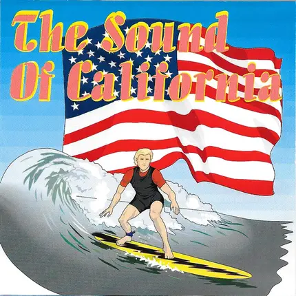 Sound of California - SScott McKenzie, Byrds, Barry McGuire, Lovin' Spoonful..