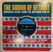 Marvin Gaye, The Contours, The Supremes a.o. - The Sound Of Detroit (Original Gems From The Motown Vaults)