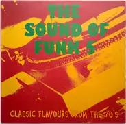 Steve Colt; Cal Green and more - The Sound Of Funk 5