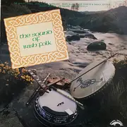 LP - Paddy Reilly, Mary Black, Dublin City Ramblers a.o. - The Sound Of Irish Folk