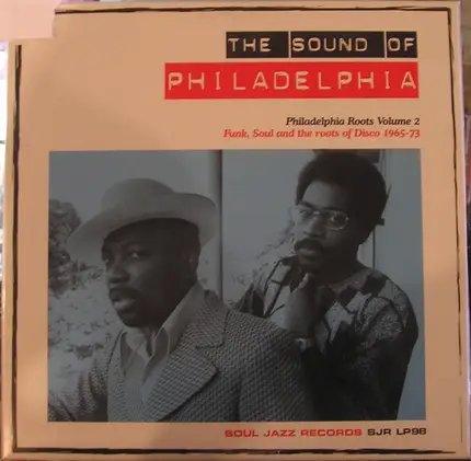 Howard Tate, The Ethics, First Choice - The Sound Of Philadelphia - Philadelphia Roots Volume 2
