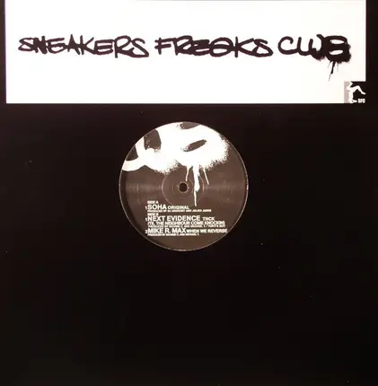 Soha, Next Evidence a.o. - The Sneakers Freaks Club Vol. 6