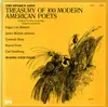 LP - Edgar Lee Masters/ Gertrude Stein/ a. o. - The Spoken Arts Treasury Of 100 Modern American Poets: Volume I