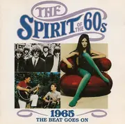 CD - The Animals / Manfred Mann / Donovan a.o. - The Spirit Of The 60s (1965 The Beat Goes On)
