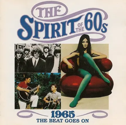 The Animals / Manfred Mann / Donovan a.o. - The Spirit Of The 60s (1965 The Beat Goes On)