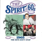 Unit 4 - The Spirit Of The 60s: 1965 The Hits Don't Stop