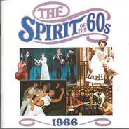 Dusty Springfield / The Mindbenders / etc - The Spirit Of The 60s: 1966