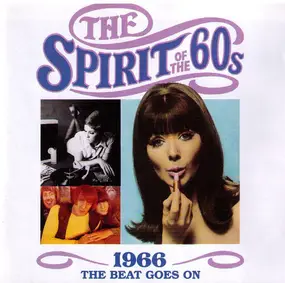 The Troggs - The Spirit Of The 60s: 1966 The Beat Goes On