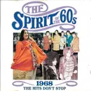 CD - Bee Gees / Status Quo / Small Faces a.o. - The Spirit Of The 60s (1968 The Hits Don't Stop)