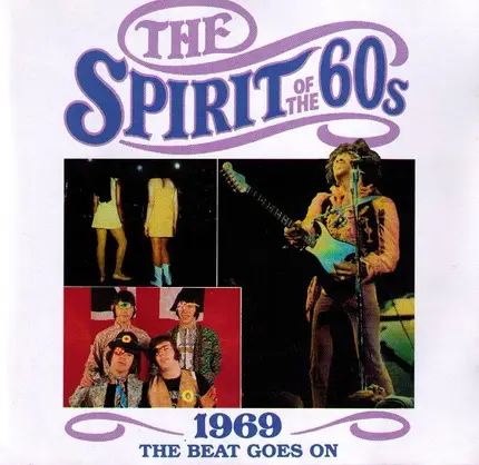 The Hollies / Bee Gees / Jimmy Cliff a.o. - The Spirit Of The 60s (1969 The Beat Goes On)