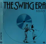 LP-Box - Bill Miller / Glen Gray / Billy May a.o. - The Swing Era 1936-1937