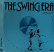 Bill Miller / Glen Gray / Billy May a.o. - The Swing Era 1936-1937