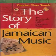 CD-Box - Jimmy Cliff / Bob Marley / Gregory Isaacs a.o. - The Story Of Jamaican Music (Tougher Than Tough) - Longbook