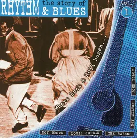 Roy Brown - The Story Of Rhythm & Blues Vol. 1