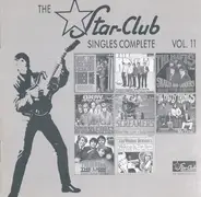 Dave Dee, Dozy, Beaky, Mich & Tich, The Rattles, The Hifis a.o. - The Star-Club Singles Complete Vol. 11
