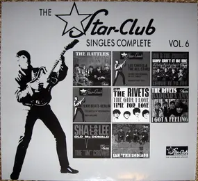 The Rattles - The Star-Club Singles Complete Vol. 6