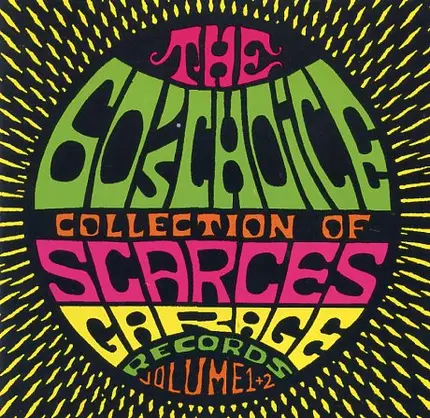 The French Church,The Olivers,London & The Bridges, u.a - The 60's Choice Collection Of Scarces Garage Records Volume 1 & 2