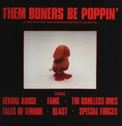 Various - Them Boners Be Poppin'