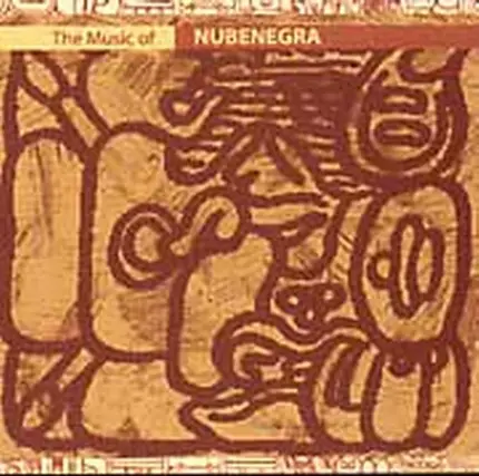 Bidinte,La Sal De La Vida,Luis Delgado,Zezo Ribeiro, u.a - The Music Of Nubenegra