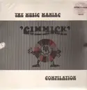 2 x 12'' - Cheepskates, Dizzy Satellites, Daisy Chain, a.o. - The Music Maniac 'Gimmick' Compilation