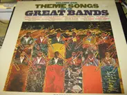 Benny Goodman / Woody Herman / Charlei Barnet a.o. - Theme Songs Of The Great Bands