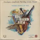 LP - Tchaikovsky, Kahn & King - Theme Songs Of The Big Band Era