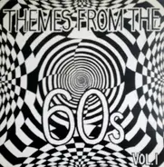 Various - Themes From The 60s Volume 1