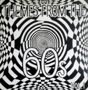 Various - Themes From The 60s Volume 1