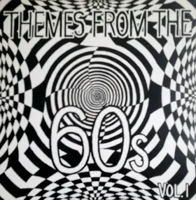 Various Artists - Themes From The 60s Volume 1