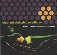 Stringtronics, David Axlerod, Ronnie Foster... - The Midnight Mellow - A Folk/Funk Psychedelic Experience