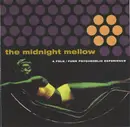 CD - Various - The Midnight Mellow - A Folk/Funk Psychedelic Experience