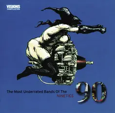Mother Tongue,Masters Of Reality,Quicksand, u.a - The Most Underrated Bands Of The Nineties