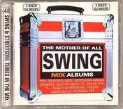 Mark Morrison - The Mother Of All Swing Mix Albums